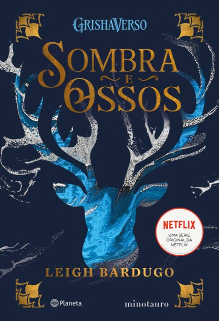 SOMBRA E OSSOS: VOLUME 1 DA TRILOGIA SOMBRA E OSSOS 