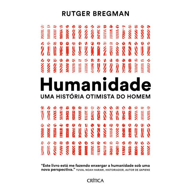 Humanidade: Uma história otimista do homem 