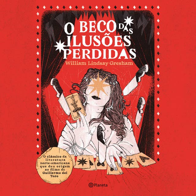 O beco das ilusões perdidas: Romance 