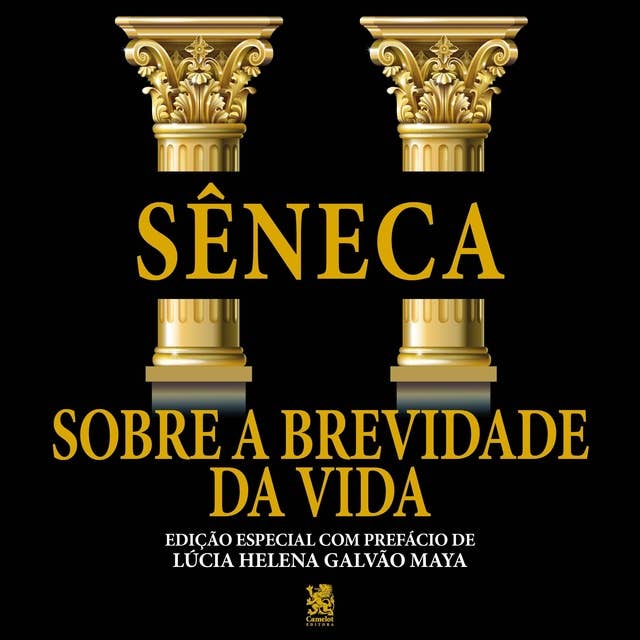Sobre a Brevidade da Vida by Seneca