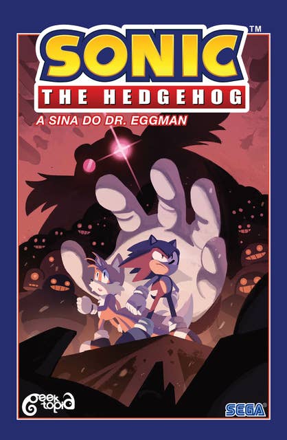 Sonic The Hedgehog - Volume 2: A sina do Dr. Eggman
