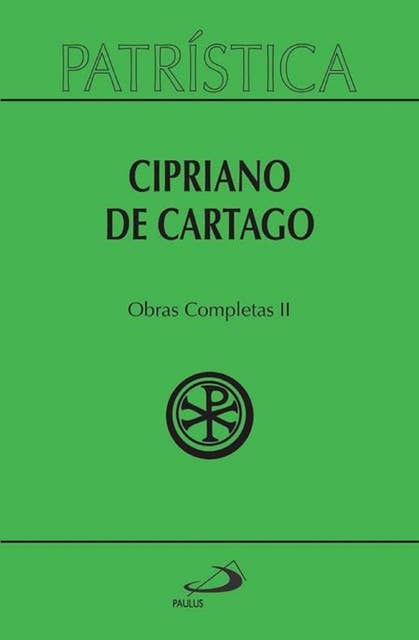 Patrística - Obras Completas II - Vol. 35/2