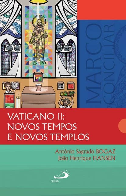 Vaticano II: novos tempos e novos templos