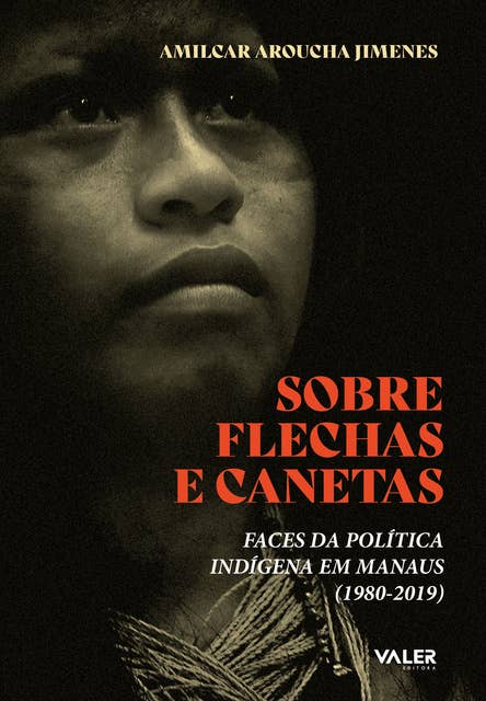 Sobre Flechas e Canetas: Faces da política indígena em Manaus