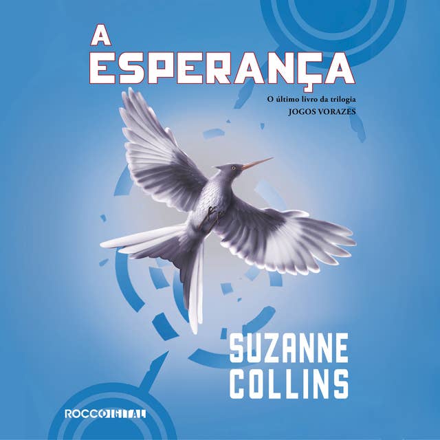 A esperança by Suzanne Collins