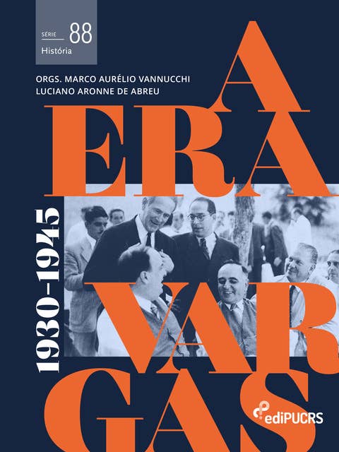 A era Vargas: (1930-1945) - volume 2