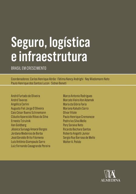 Seguro, logística e infraestrutura: Brasil em crescimento