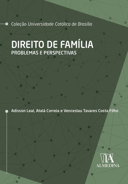 Direito de Família: Problemas e perspectivas