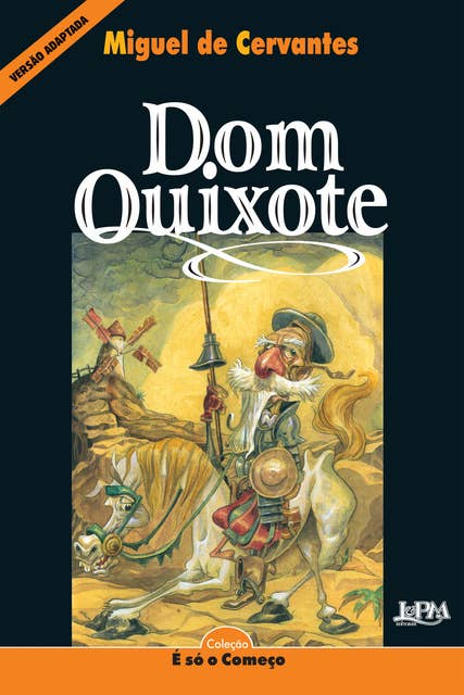 Dom Quixote: Versão adaptada para neoleitores