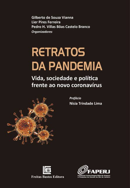 Retratos da Pandemia: Vida, sociedade e política frente ao novo coronavírus