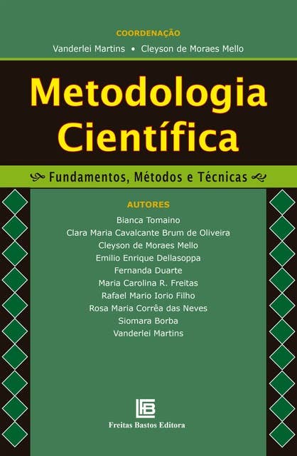Metodologia Científica: Fundamentos, Métodos e Técnicas