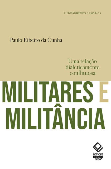 Militares e militância: Uma relação dialeticamente conflituosa