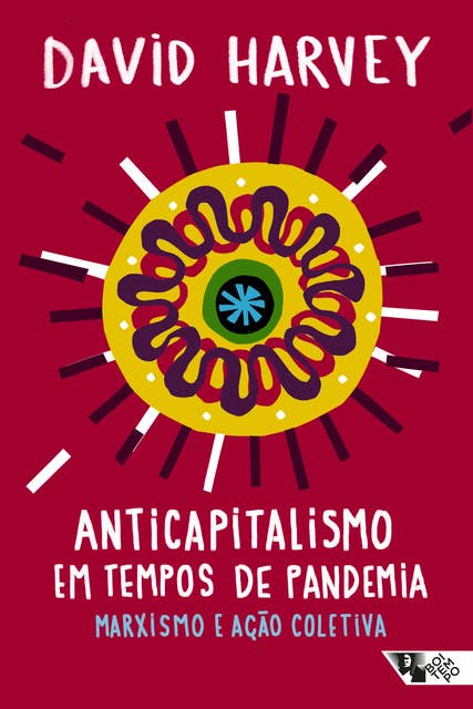 Anticapitalismo em tempos de pandemia: marxismo e ação coletiva