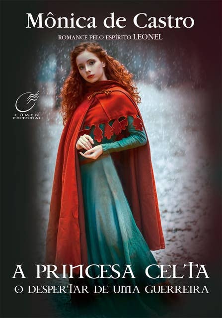 A princesa celta: O despertar de uma guerreira