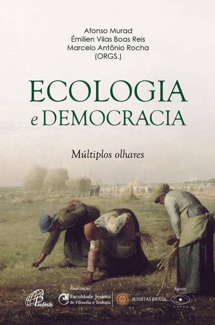 Ecologia e democracia: Múltiplos olhares