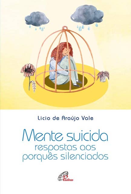 Mente Suicida: Respostas aos porquês silenciados