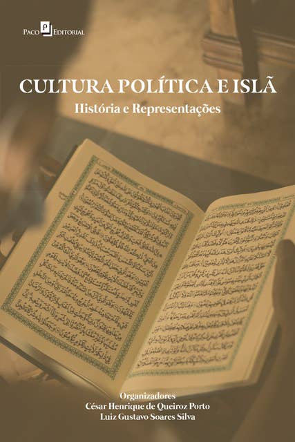 Cultura Política e Islã: História e Representações