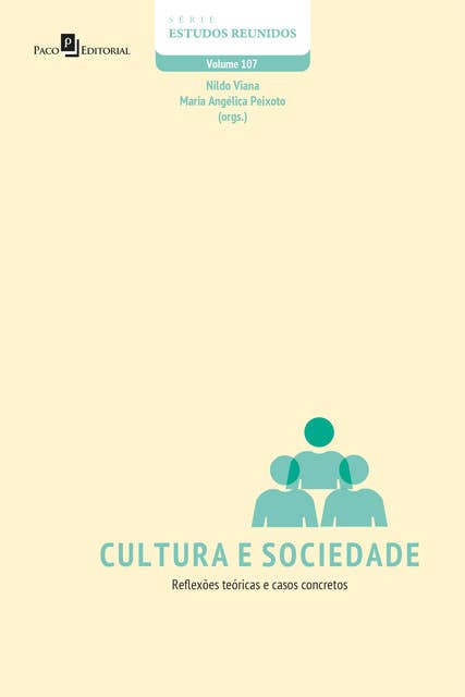 Cultura e Sociedade: Reflexões teóricas e casos concretos