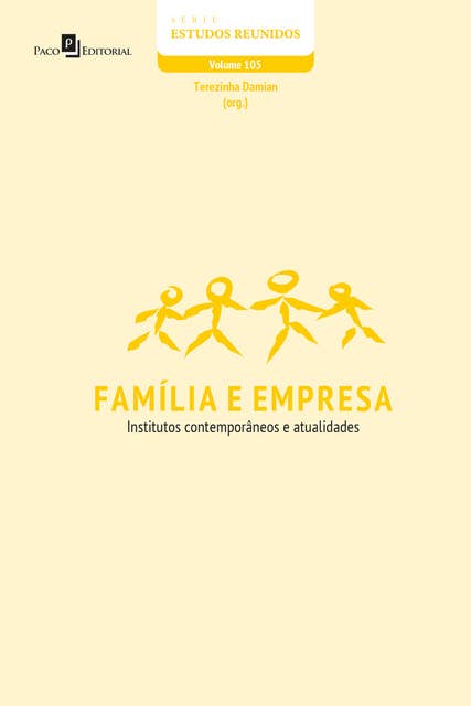 Família e empresa: Institutos contemporâneos e atualidades
