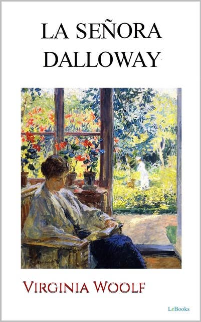 LA SEÑORA DALLOWAY: Virginia Woolf