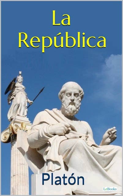 LA REPUBLICA: Platón