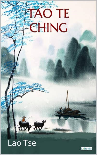 TAO TE CHING: El Camino y la Virtud