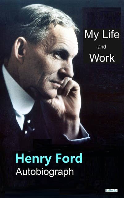 FORD: My Life and Work: Autobiography