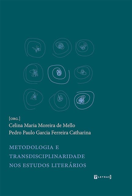 Metodologia e transdisciplinaridade nos estudos literários