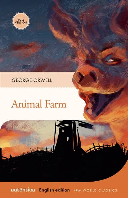 Animal Farm: (English edition – Full version)