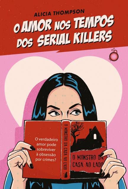 O amor nos tempos dos serial killers 