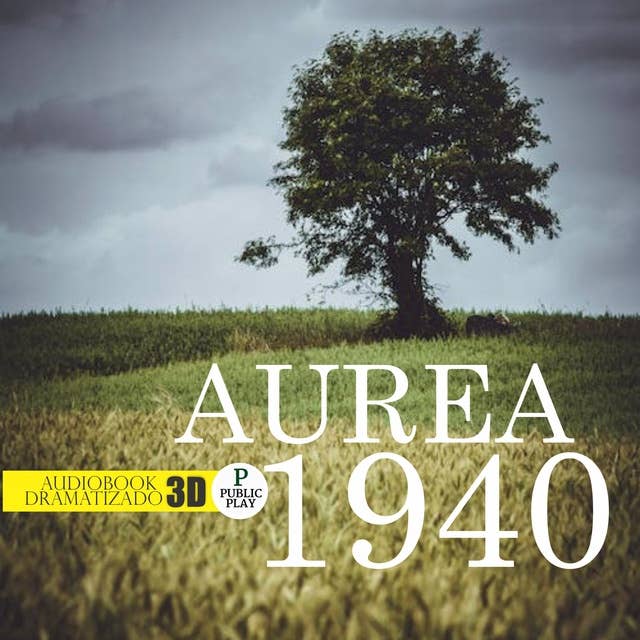 Aurea 1940: Audio Livro 3D