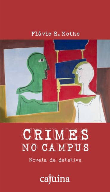 Crimes no campus: novela de detetive