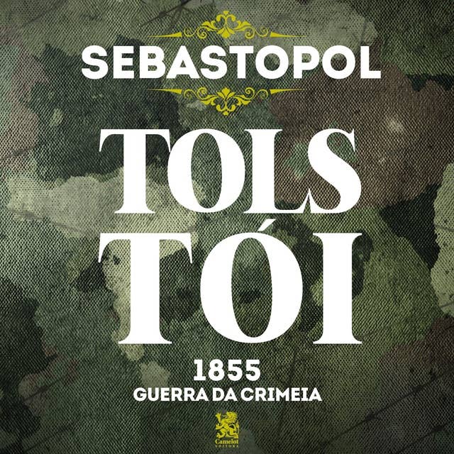 Sebastopol: Guerra da Crimeia by Léon Tolstoï