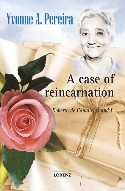 A Case of Reincarnation: Roberto de Canallejas and I