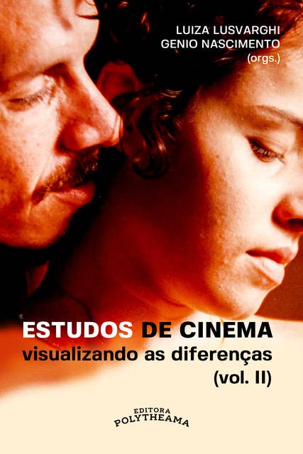 Estudos de Cinema: visualizando as diferenças: vol II