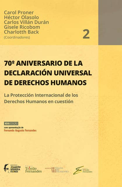70º aniversario de la declaración universal de derechos humanos La Protección Internacional de los Derechos Humanos en cuestión