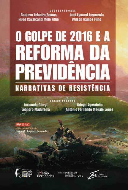 O golpe de 2016 e a reforma da previdência: narrativas de resistência