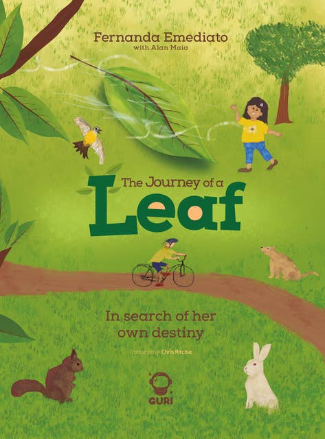 The journey of a leaf - Accessible edition with image descriptions: In search of her own destiny