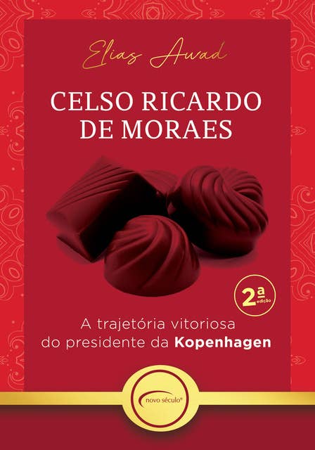 Celso Ricardo de Moraes: A trajetória vitoriosa do presidente da Kopenhagen