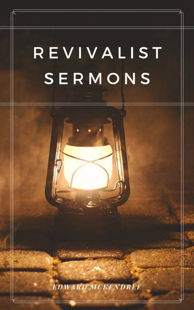 Revivalist Sermons