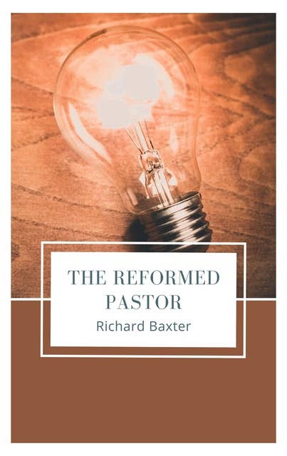 The Reformed Pastor