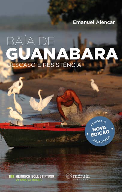Baía de Guanabara: descaso e resistência