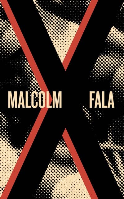 Malcolm X Fala: Os discursos do último ano de vida de Malcolm X