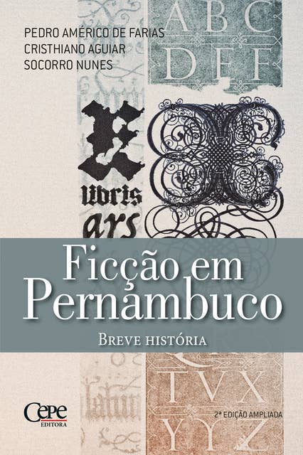 Ficção em Pernambuco: Breve história