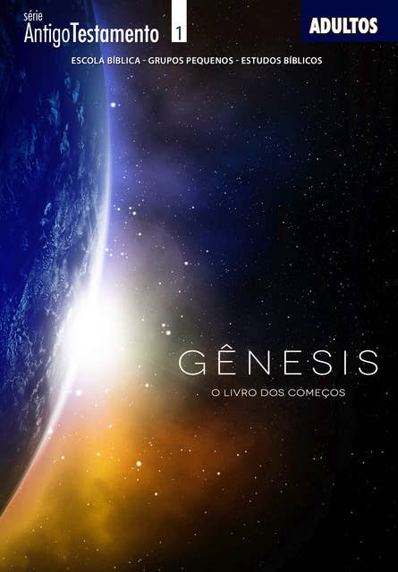 Genesis | Aluno: O livro dos começos