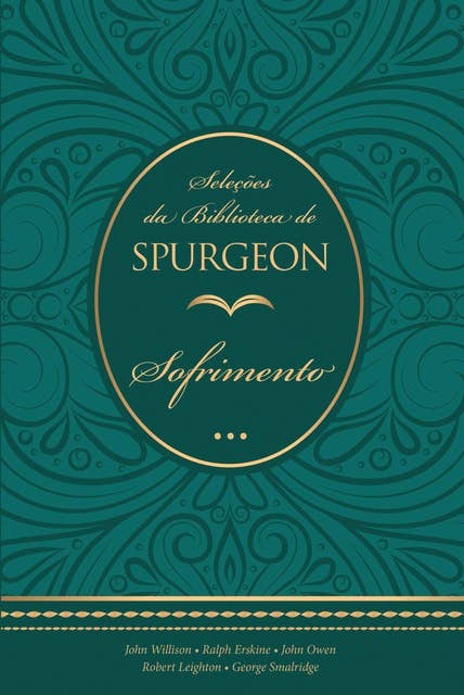Seleções da Biblioteca de Spurgeon: Sofrimento