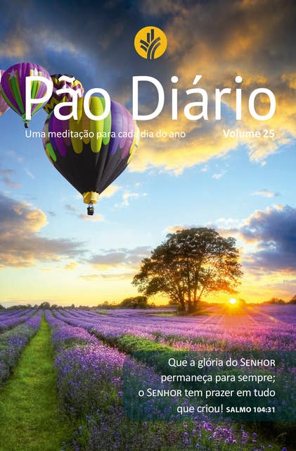 Pão Diário volume 25 - Capa paisagem: Uma meditação para cada dia do ano