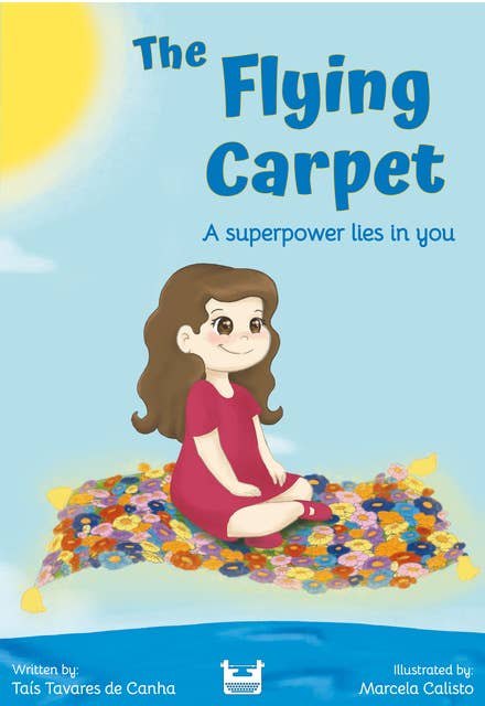 The Flying Carpet: A superpower lies in you