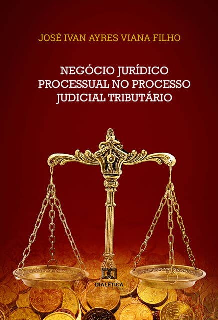 Negócio Jurídico Processual no Processo Judicial Tributário