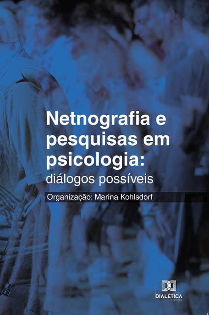 Netnografia e pesquisas em psicologia: diálogos possíveis